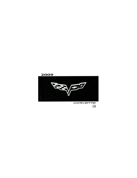 2009 CHEVROLET CORVETTE INSTRUCTIEBOEKJE ENGELS