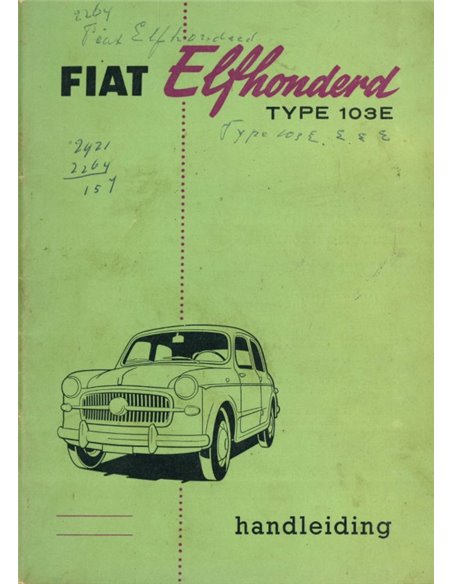 1957 FIAT 1100 LIMOUSINE BETRIEBSANLEITUNG NIEDERLÄNDISCH