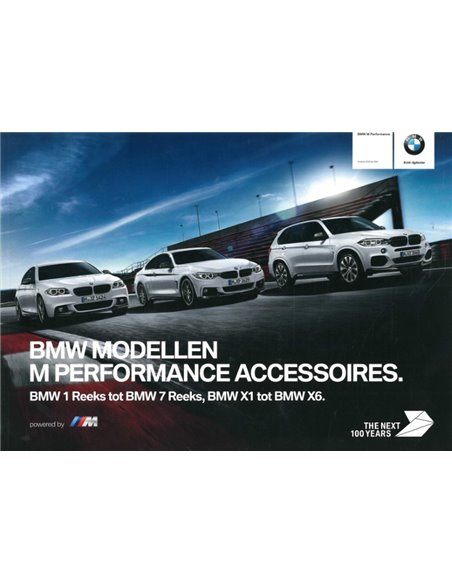 2016 BMW M MODELLEN | M PERFORMANCE ACCESSOIRES BROCHURE NEDERLANDS