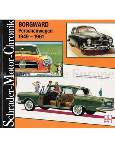 BORGWARD PERSONENWAGEN 1949 -1961  (SCHRADER MOTOR CHRONIK)