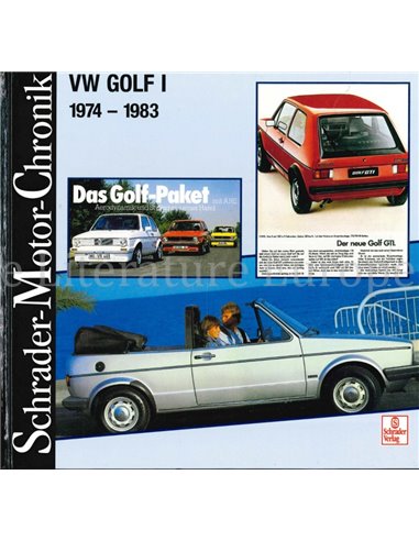 VW GOLF I 1974 - 1983   (SCHRADER MOTOR CHRONIK)