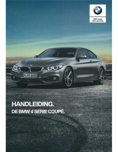 2018 BMW 4 SERIES COUPÉ OWNERS MANUAL DUTCH