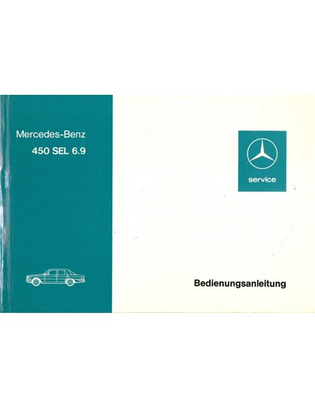 1975 MERCEDES BENZ S CLASS OWNERS MANUAL GERMAN