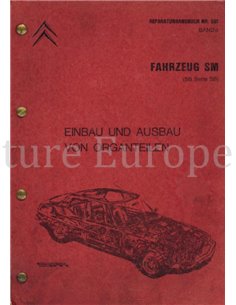 CITROÉN SM, INSTALLATION AND REMOVAL OF ORGAN PARTS (SERIE SB), HANDBOOK GERMAN VOLUME II