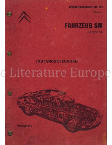 CITROËN SM, INSTANDSETZUNGEN (SERIE SB),  REPARATURANLEITUNG DEUTSCH BAND III