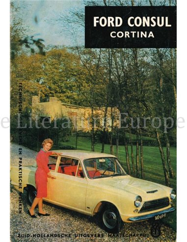 FORD CORTINA, TECHNISCHE GEGEVENS EN PRAKTISCHE WENKEN