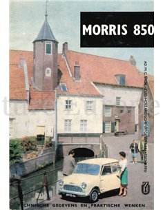 MORRIS 850, TECHNISCHE GEGEVENS EN PRAKTISCHE WENKEN
