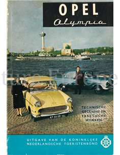 OPEL OLYMPIA, TECHNISCHE GEGEVENS EN PRAKTISCHE WENKEN