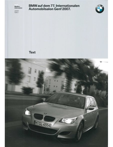 2007 BMW GENF HARDCOVER PRESSEMAPPE DEUTSCH