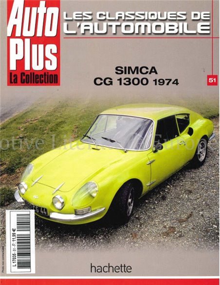 SIMCA CG 1300 1974, (AUTO PLUS LA COLLECTION 51)
