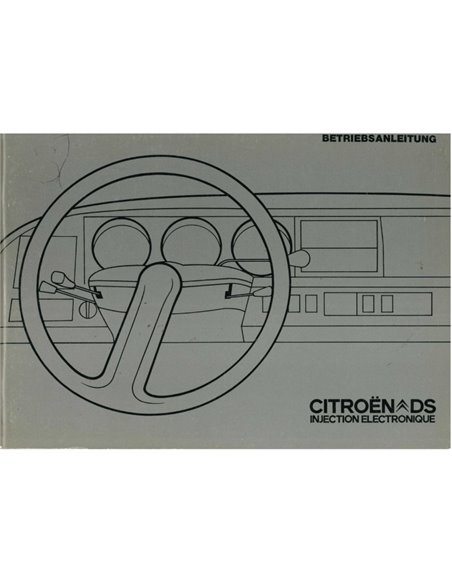 1974 CITROEN DS 23 OWNERS MANUAL GERMAN