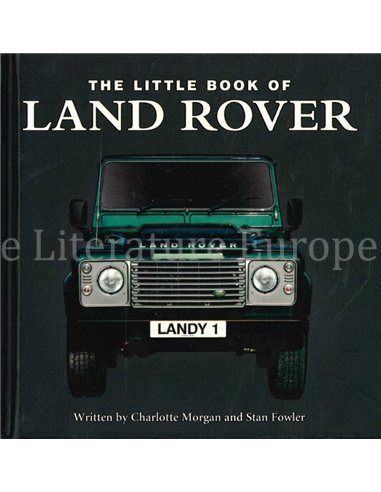 THE LITTLE BOOK OF LAND ROVER