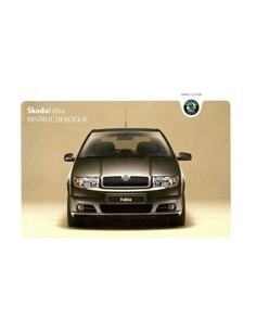 2005 SKODA FABIA INSTRUCTIEBOEKJE NEDERLANDS