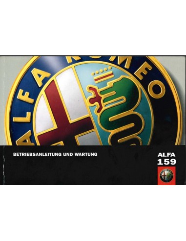 2008 ALFA ROMEO 159 BETRIEBSANLEITUNG & WARTUNG DEUTSCH