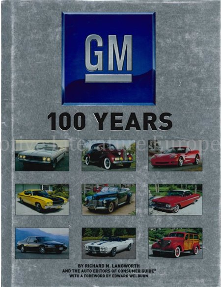 GM 100 YEARS (CONSUMER GUIDE)