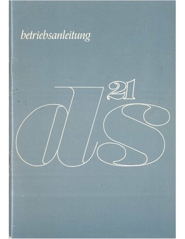 1969 CITROEN DS21 BETRIEBSANLEITUNG DEUTSCH
