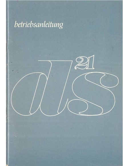 1969 CITROEN DS21 BETRIEBSANLEITUNG DEUTSCH