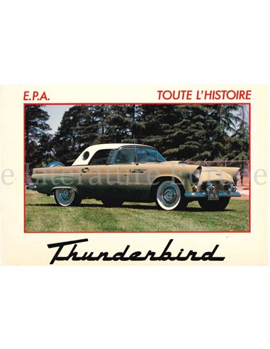 TOUTE L'HISTOIRE: THUNDERBIRD