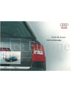 2003 AUDI A6 AVANT INSTRUCTIEBOEKJE NEDERLANDS