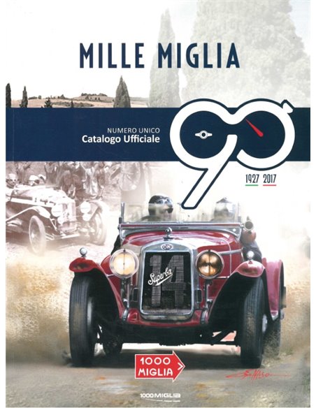 2017 MILLE MIGLIA YEARBOOK ITALIAN | ENGLISH