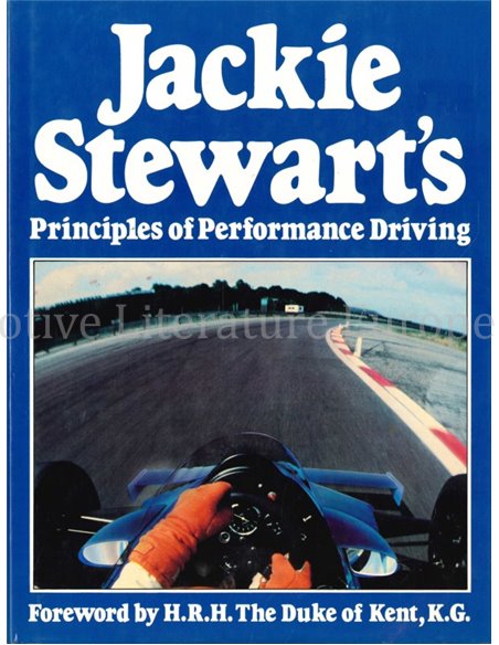 JACKIE STEWART'S PRINCIPLES OF PERFORMANCE DRIVING
