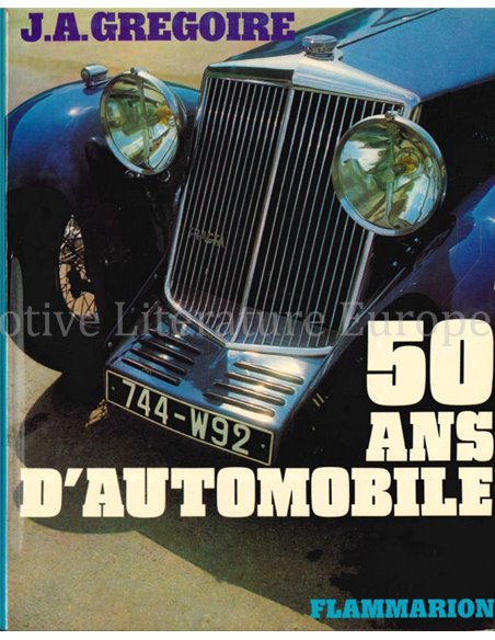 50 ANS D'AUTOMOBILE LA TRACTION AVANT