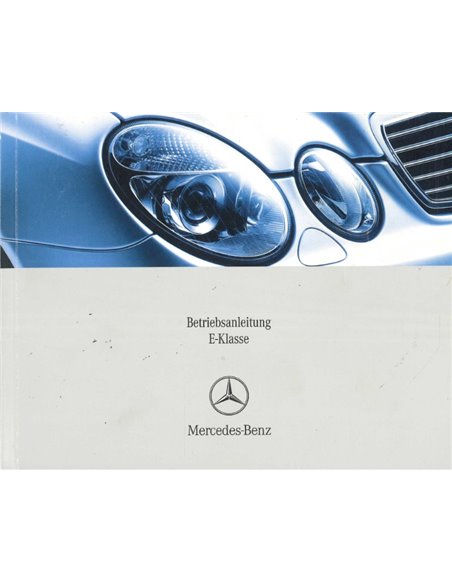 2006 MERCEDES BENZ E KLASSE INSTRUCTIEBOEKJE DUITS