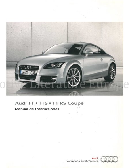 2011 AUDI TT | TTS | TT RS COUPÉ BETRIEBSANLEITUNG SPANISCH