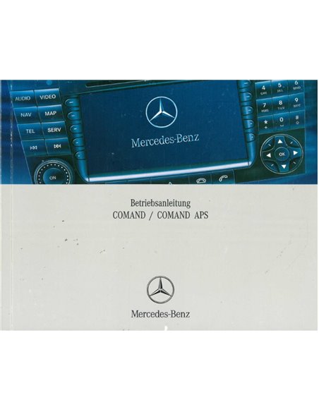 2006 MERCEDES BENZ COMAND APS BETRIEBSANLEITUNG DEUTSCH