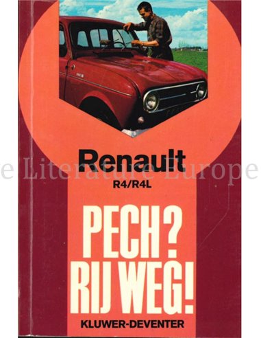 RENAULT R4 / R4L:  PECH ? RIJ WEG !