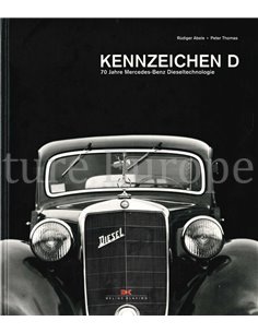KENNZEICHEN D, 70 JAHRE MERCEDES-BENZ DIESELTECHNOLOGIE