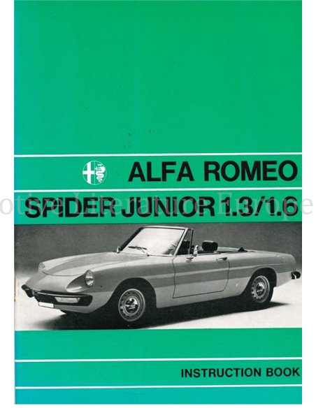 1972 ALFA ROMEO SPIDER 1.3 | 1.6 JUNIOR BETRIEBSANLEITUNG ENGLISCH