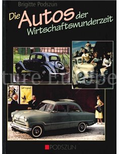 DIE AUTOS DER WIRSCHAFTSWUNDERZEIT