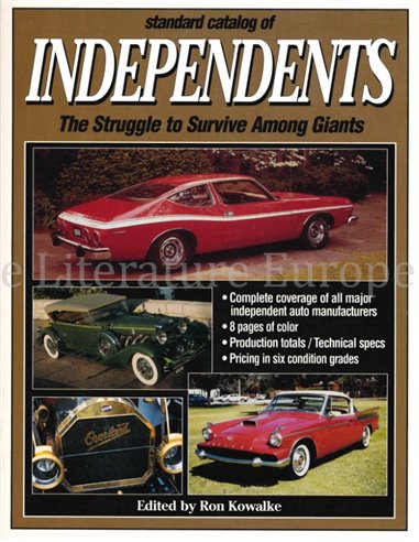 STANDARD CATALOG OF INDEPENDENTS, THE STRUGGLE TO SURVIVE AMONG GIANTS
