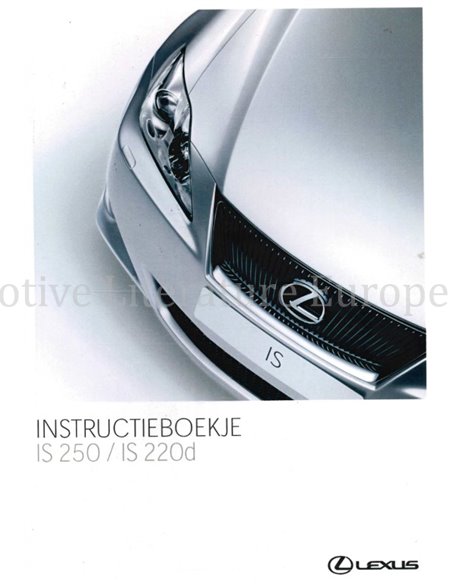 2006 LEXUS IS 250 | IS 220D INSTRUCTIEBOEKJE NEDERLANDS