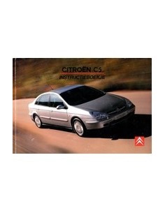 2004 CITROEN C5 INSTRUCTIEBOEKJE NEDERLANDS