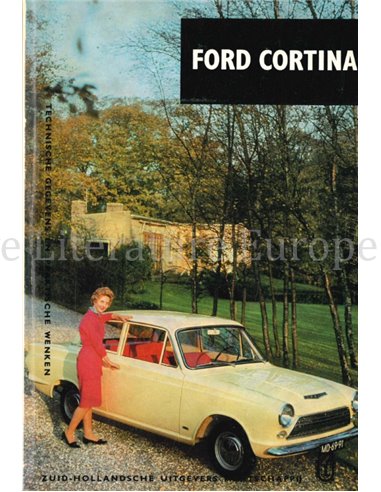 FORD CORTINA, TECHNISCHE GEGEVENS EN PRAKTISCHE WENKEN