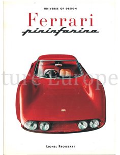 FERRARI PININFARINA, UNIVERSE OF DESIGN