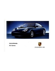2002 PORSCHE 911 CARRERA INSTRUCTIEBOEKJE NEDERLANDS