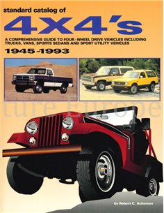 STANDARD CATALOG OF 4 X 4 's 1945 - 1993