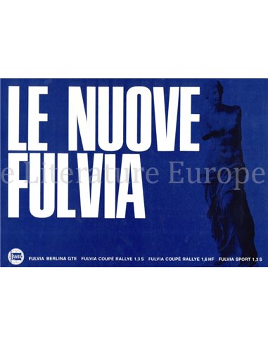 1969 LANCIA FULVIA RANGE (BERLINA GTE | COUPÉ RALLYE 1.3 | COUPÉ RALLYE 1.6 HF | SPORT 1.3S) BROCHURE ENGLISH