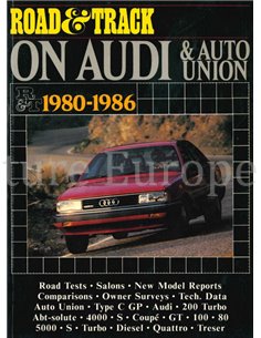 ROAD & TRACK ON AUDI 1980-1986