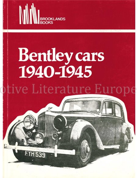 BENTLEY CARS 1940 - 1945  (BROOKLANDS)