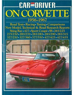 CAR AND DRIVER ON CORVETTE 1956 - 1967