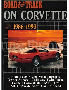 ROAD & TRACK ON CORVETTE 1986 - 1990