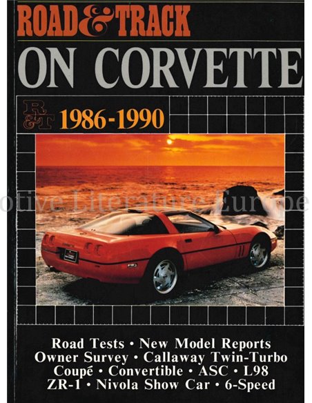 ROAD & TRACK ON CORVETTE 1986 - 1990