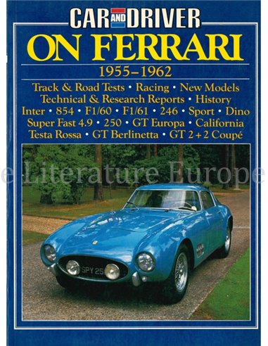 CAR AND DRIVER ON FERRARI 1955-1962 ( BROOKLANDS)