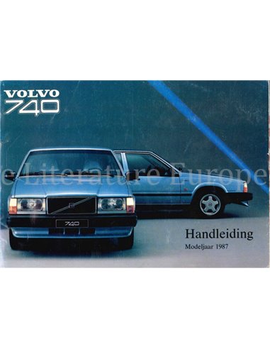1987 VOLVO 740 OWNERS MANUAL DUTCH