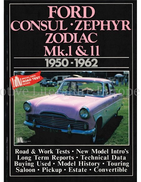 FORD CONSUL - ZEPHYR - ZODIAC - EXECUTIVE - Mk.I & II 1950-1962 (BROOKLANDS ROAD TEST)