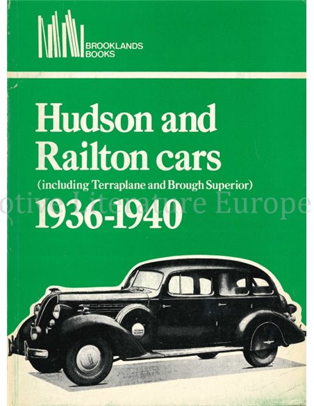 HUDSON AND RAILTON CARS (INCLUDING TERRAPLANE AND BROUGH SUPERIOR) 1936-1940 (BROOKLANDS)